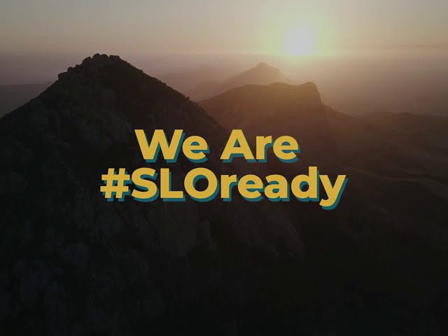 We’re #SLOready to welcome you safely